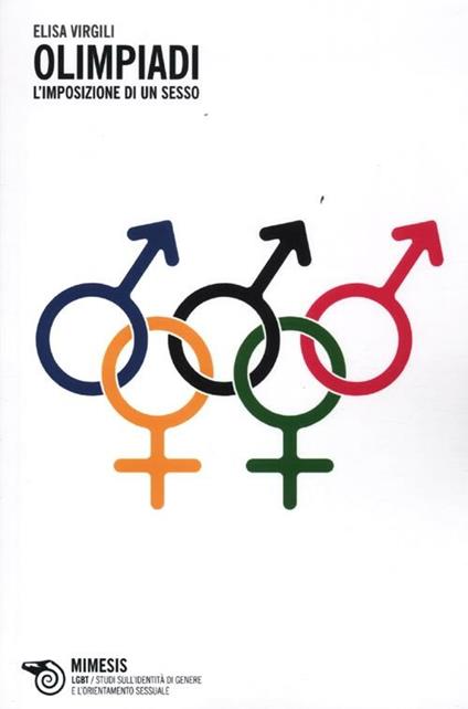 Olimpiadi. L'imposizione di un sesso - Elisa Virgili - copertina