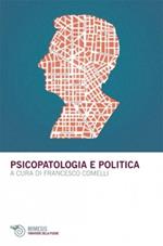 Psicopatologia e politica