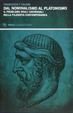 Dal nominalismo al platonismo. Il problema degli universali nella filoosofia contemporanea