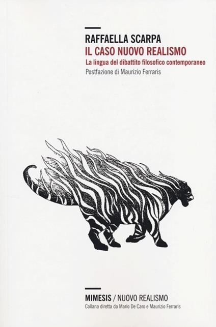 Il Caso nuovo realismo. La lingua del dibattito filosofico contemporaneo - Raffaella Scarpa - copertina