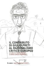 Contributo di Giulio Preti al razionalismo critico europeo