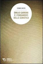 Emilio Garroni e i fondamenti della semiotica