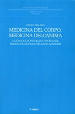 Medicina del corpo, medicina dell'anima. La circolazione delle conoscenze medico-filosofiche nell'Iran sasanide