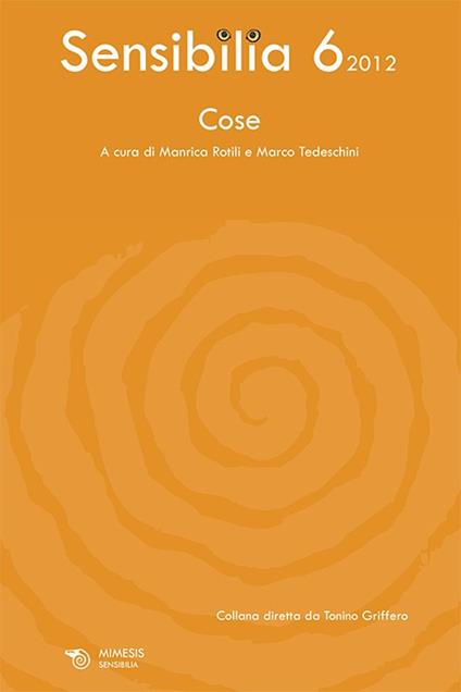Sensibilia. Vol. 6: Cose. - copertina