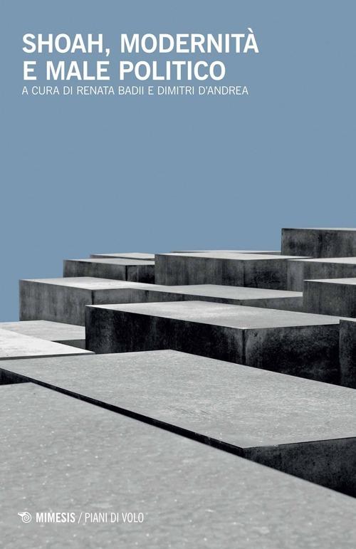 Shoah, modernità e male politico - copertina