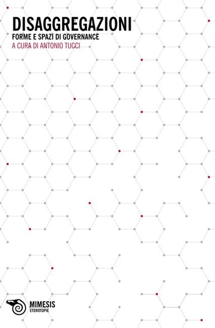 Disaggregazioni. Forme e spazi di governance - copertina
