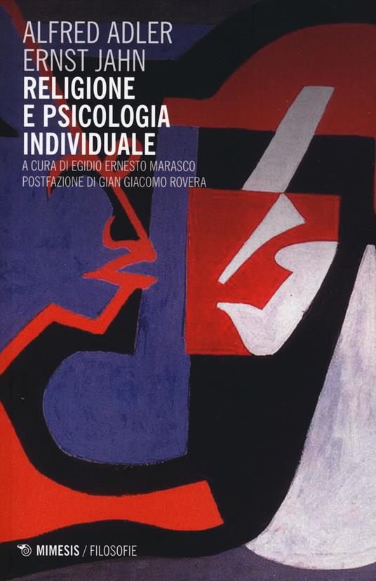 Religione e psicologia individuale - Alfred Adler,Ernst Jahn - copertina