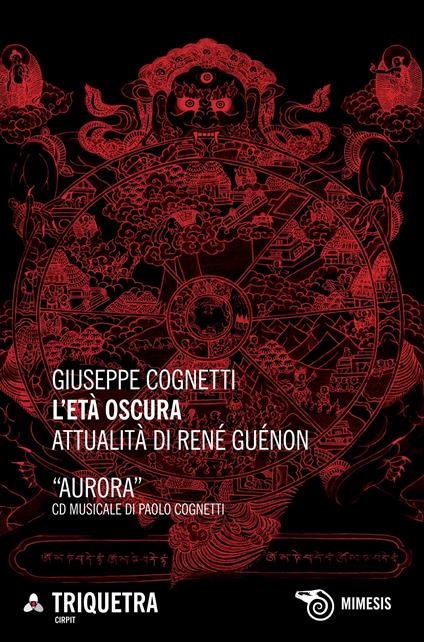 L' età oscura. Attualità di René Guénon - Giuseppe Cognetti - ebook