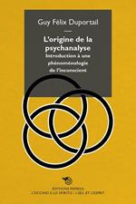 L'origine de la psychanalyse
