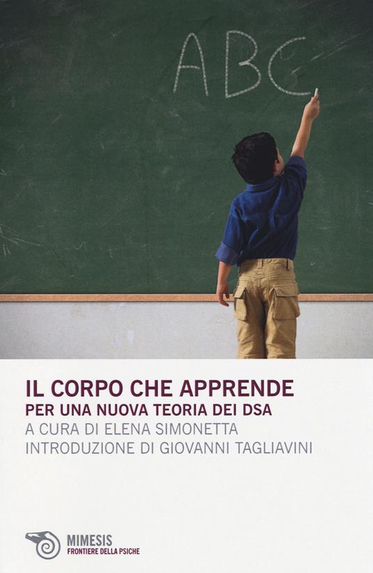 Il corpo che apprende. Per una nuova teoria dei DSA - copertina