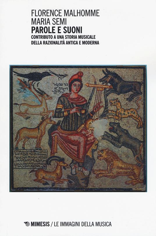 Parole e suoni. Contributo a una storia musicale della razionalità antica e moderna - copertina