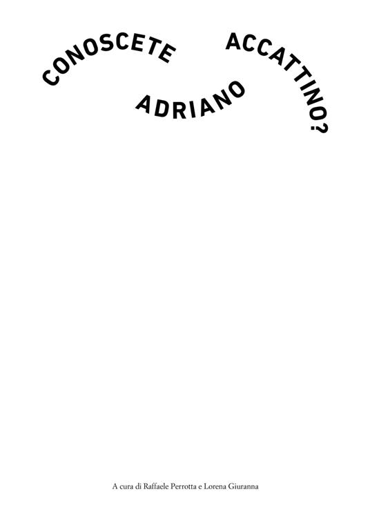 Conoscete Adriano Accattino? - copertina