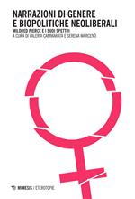 Narrazioni di genere e biopolitiche neoliberali. Mildred Pierce e i suoi spettri