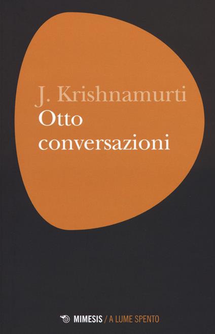 Otto conversazioni - Jiddu Krishnamurti - copertina