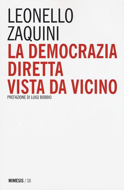 La democrazia diretta vista da vicino - Leonello Zaquini - copertina