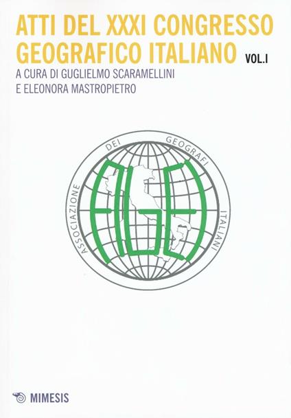 Atti del 31° Congresso geografico italiano. Vol. 1 - copertina