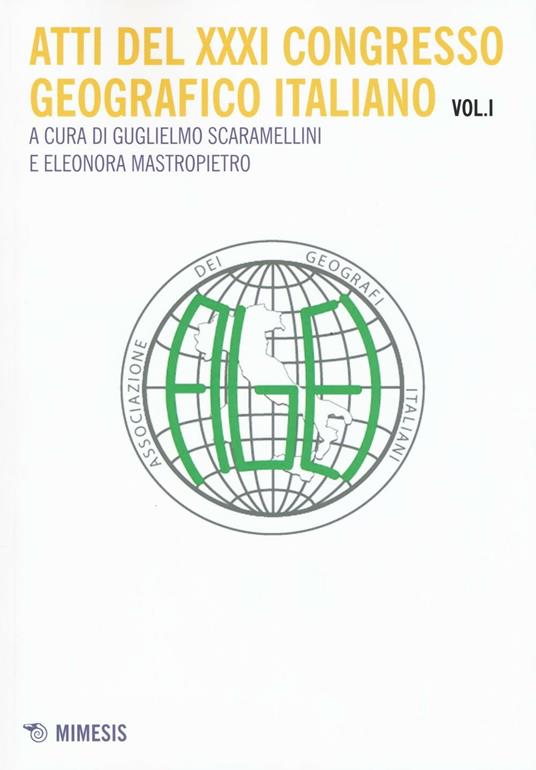 Atti del 31° Congresso geografico italiano. Vol. 1 - copertina