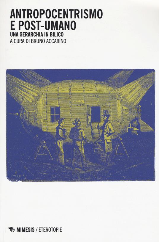Antropocentrismo e post-umano. Una gerarchia in bilico - copertina