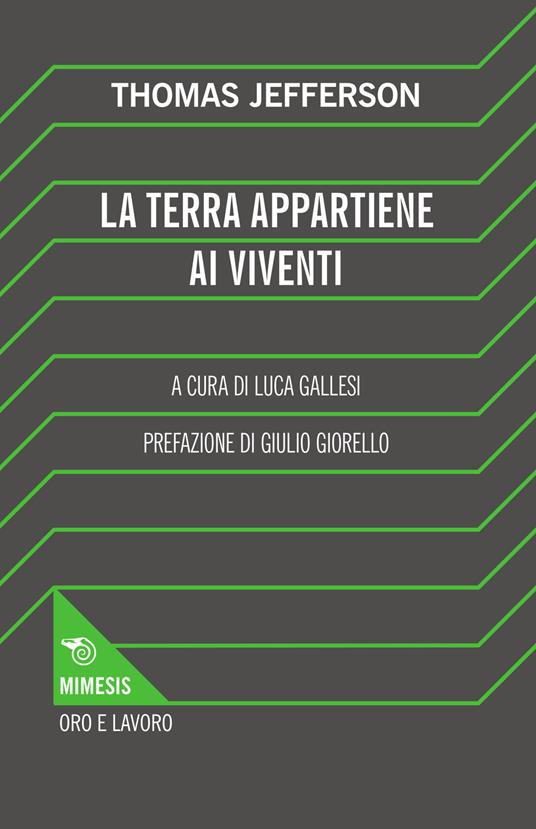 La terra appartiene ai viventi - Thomas Jefferson - copertina