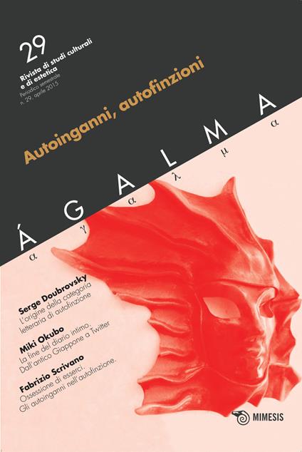 Ágalma. Vol. 29: Autoinganni, autofinzioni - copertina