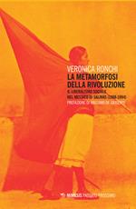 La metamorfosi della rivoluzione. Il liberalismo sociale nel Messico di Salinas (1988-1994)