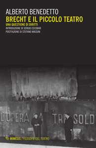 Brecht e il Piccolo teatro. Una questione di diritti