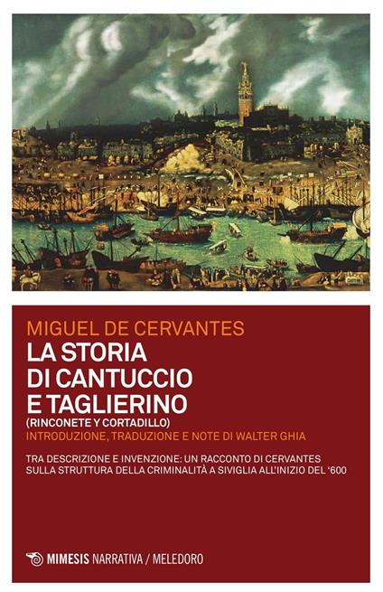 La storia di Cantuccio e Taglierino - Miguel de Cervantes - copertina