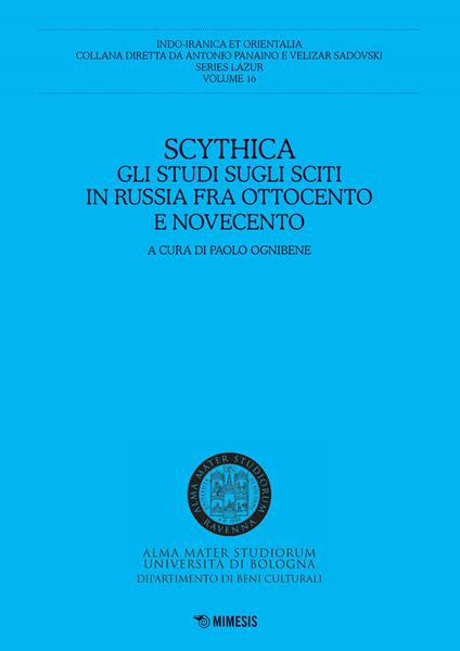 Scythica. Gli studi sugli sciti in Russia fra Ottocento e Novecento - copertina