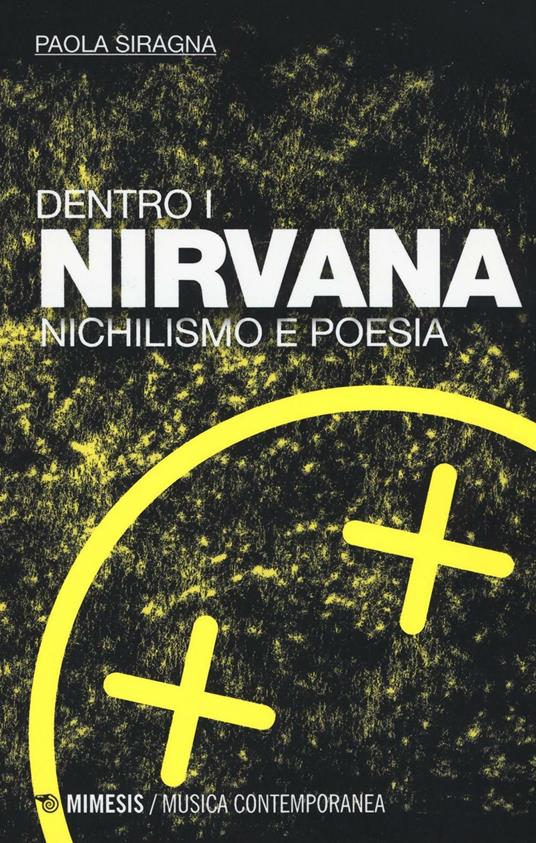 Dentro i Nirvana. Nichilismo e poesia - Paola Siragna - copertina