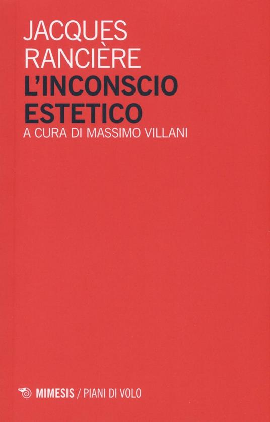 L'inconscio estetico - Jacques Rancière - copertina