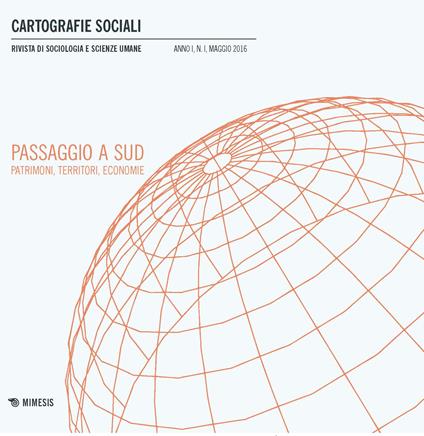 Cartografie sociali. Rivista di sociologia e scienze umane (2016). Vol. 1 - Lucio D'Alessandro,Antonello Petrillo - ebook