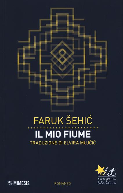 Il mio fiume - Faruk Sehic - copertina