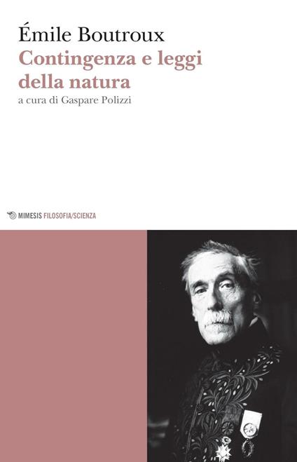 Contingenza e leggi della natura - Emile Boutroux - copertina