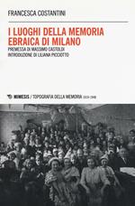 I luoghi della memoria ebraica di Milano