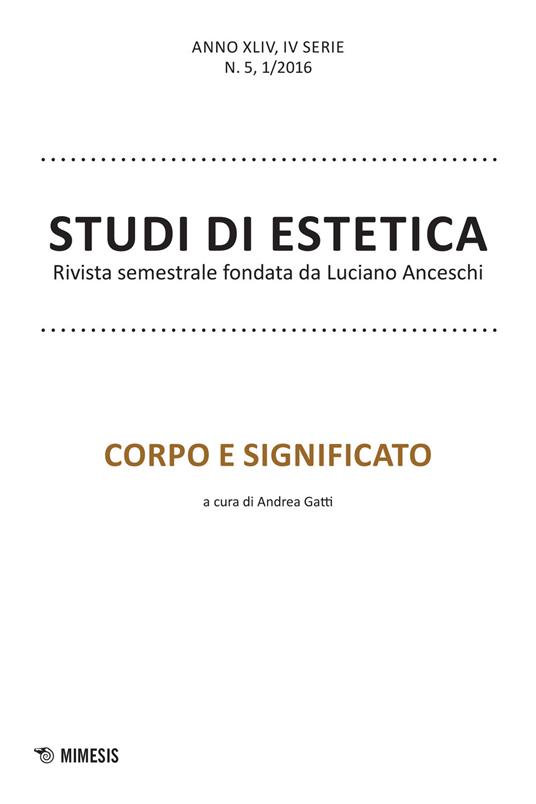 Studi di estetica (2016). Vol. 1: Corpo e significato. - copertina