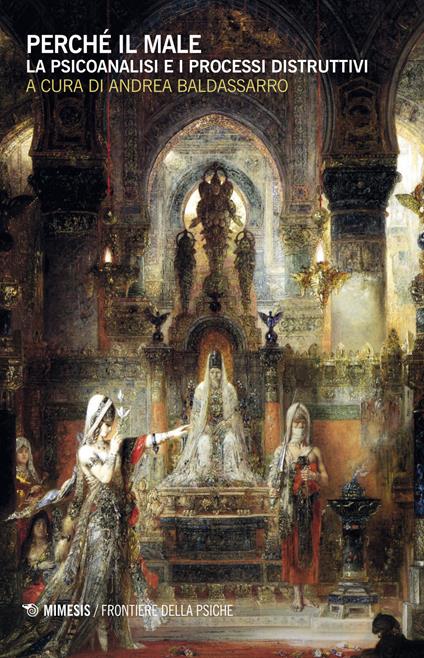 Perché il male. La psicoanalisi e i processi distruttivi - copertina