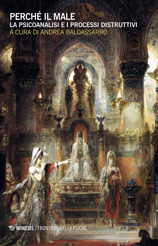 Perché il male. La psicoanalisi e i processi distruttivi - copertina