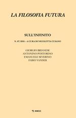 La filosofia futura (2016). Vol. 7: Sull'infinito.