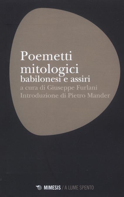 Poemetti mitologici babilonesi e assiri - copertina