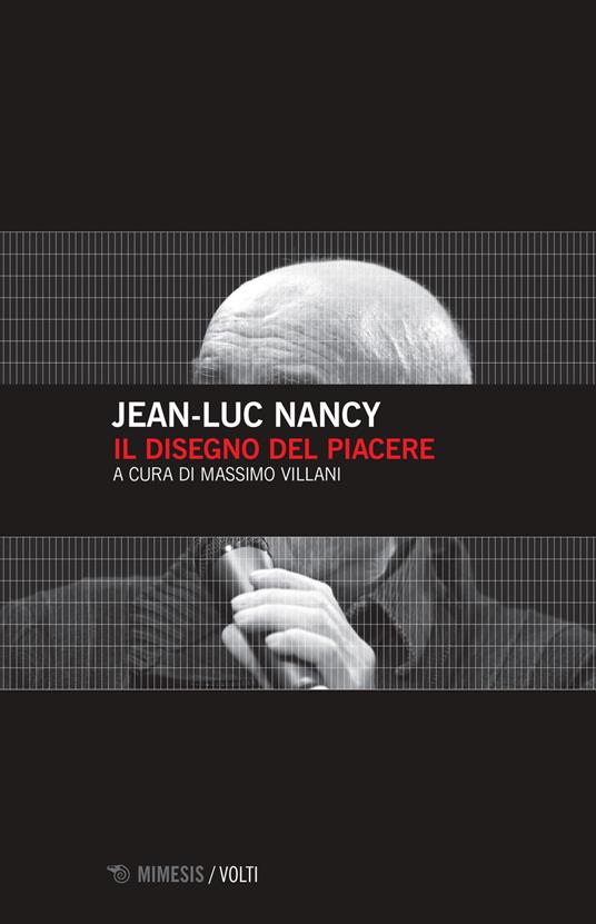 Il disegno del piacere - Jean-Luc Nancy - copertina
