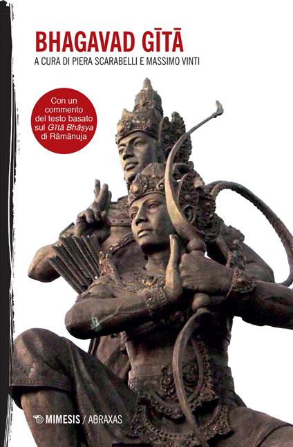 Bhagavad Gita. Con un commento del testo basato sul Gita Bhaṣya di Ramanuja - copertina