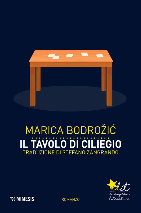 Il tavolo di ciliegio - Marica Bodrozic,Stefano Zangrando - ebook