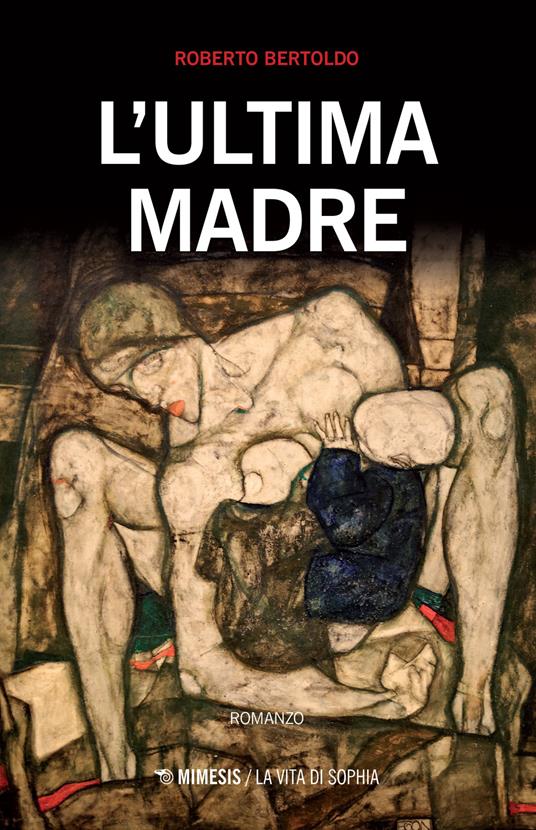L' ultima madre - Roberto Bertoldo - copertina