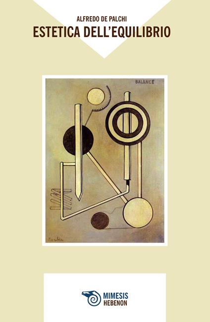 Estetica dell'equilibrio - Alfredo De Palchi - copertina