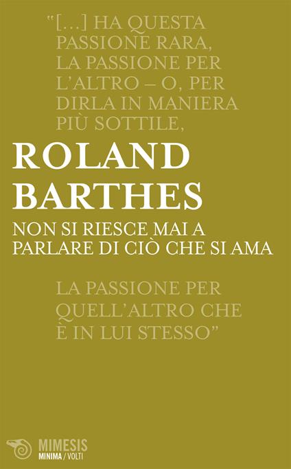 Non si riesce mai a parlare di cio che si ama - Roland Barthes,Augusto Ponzio - ebook