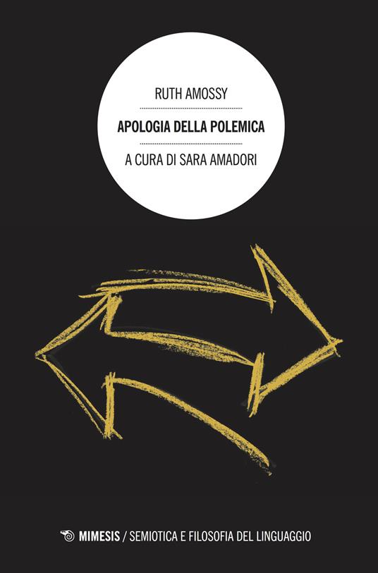 Apologia della polemica - Ruth Amossy - copertina