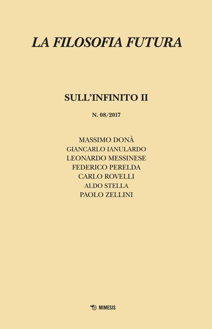 La filosofia futura (2017). Vol. 8: Sull'infinito II. - copertina