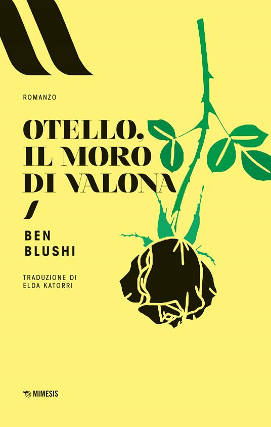 Otello, il moro di Valona - Ben Blushi - copertina