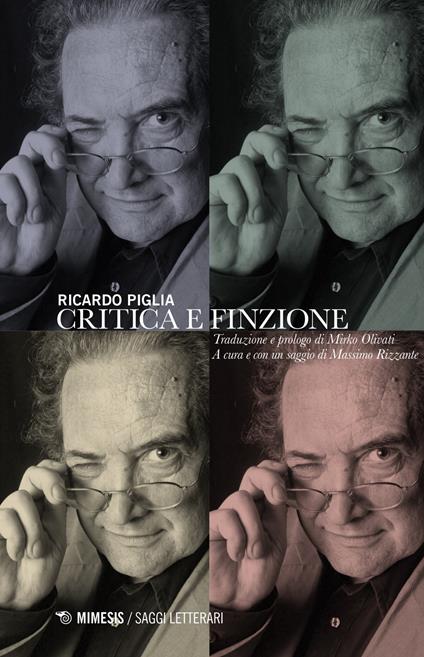 Critica e finzione - Riccardo Piglia - copertina