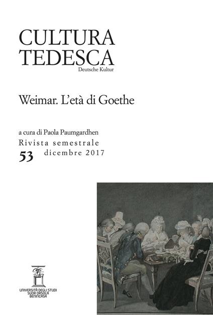 Cultura tedesca (2017). Vol. 53: Weimar. L'età di Goethe (Dicembre) - copertina